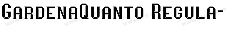 GardenaQuanto Regula字体转换